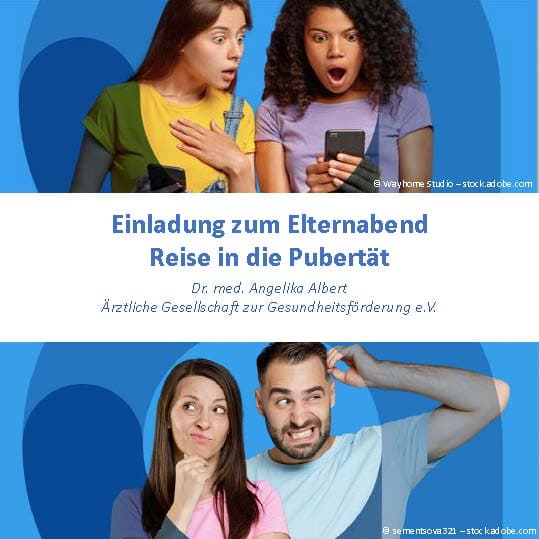 Vortrag: Eine Reise in die Pubertät Vortrag: Eine Reise in die Pubertät